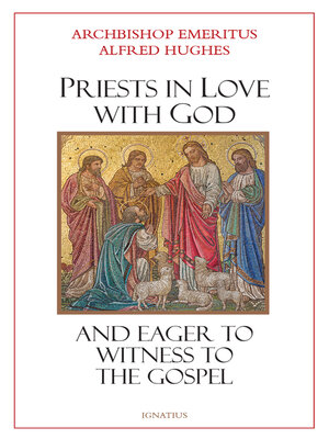 cover image of Priests in Love with God and Eager to Witness to the Gospel